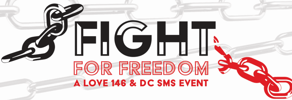 Fight for Freedom: A Fundraiser to End Human Trafficking